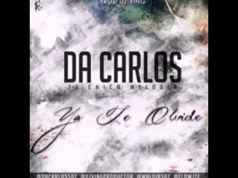 Da Carlos  Ya Te Olvide  Oficial reggaetón Romántico El chico melodia 2021 urbano