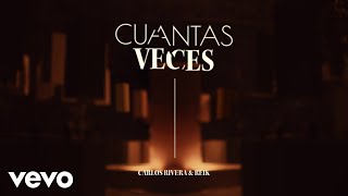 Musik-Video-Miniaturansicht zu Cuántas Veces  Songtext von Carlos Rivera