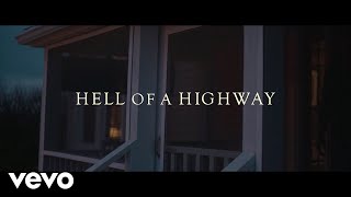 Jake Worthington - Hell of a Highway (Lyric Video)