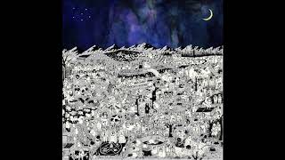 Father John Misty - So I&#39;m Growing Old On Magic Mountain