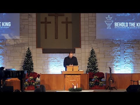 Behold the King, Part 2