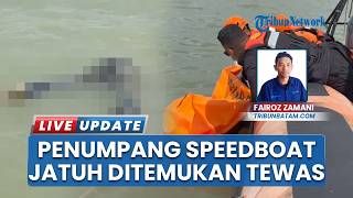 4 Hari Pencarian, Penumpang Speedboat yang Jatuh ke Laut di Perairan Karimun Ditemukan Meninggal