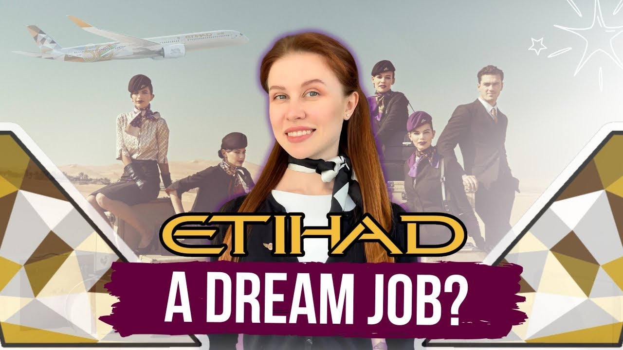 Reality of Etihad Cabin Crew: Salary, Perks and  Challenges — Is It Worth It?