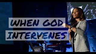 "When God Intervenes" - Stephanie Ike