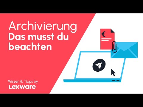 Archivierungspflicht in der Buchhaltung: Alles, was du wissen musst!