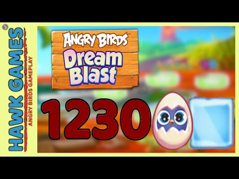 Angry Birds Dream Blast Level 1230 Extreme - Walkthrough, No Boosters