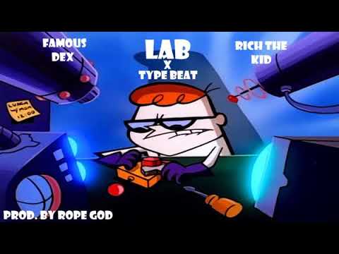 [Free] Famous Dex x Rich the Kid type beat "Lab" prod. by Rope God