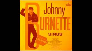 Johnny Burnette & The Rock 'N' Roll Trio - Touch Me.