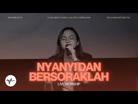 Letjie Sampingan - Nyanyi Dan Bersoraklah (Live Worship) | LifeCreative