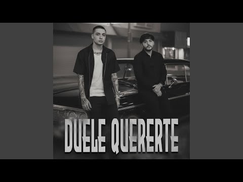 Duele Quererte