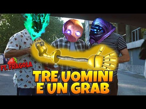 [Speciale] TRE UOMINI E UN GRAB ft. Fragola