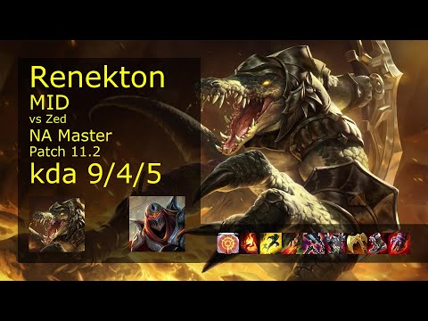 Renekton Mid vs Zed - NA Master 9/4/5 Patch 11.2 Gameplay