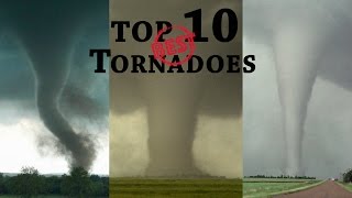 TOP 10 BEST TORNADOES  - Duration: 11:53