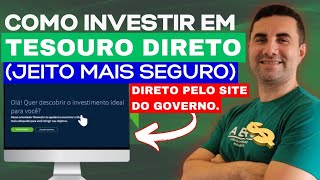 Como investir em TESOURO DIRETO (JEITO SEGURO)