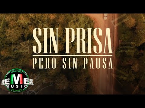 Miniatura de Sin Prisa Pero Sin Pausa