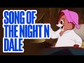 Chip N Dale Rescue Rangers Song Of The Night N Dale