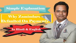 Why Zamindars Defaulted On Payments Hindi & English Mein Full Explaination