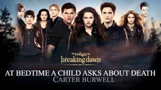 At Bedtime A Child Asks About Death- Carter Burwell (Breaking Dawn part 2 The Score)