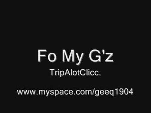 Fo My G'z