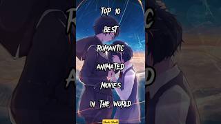 Download lagu TOP 10 Best Romantic Animated movies #viral #shorts mp3 Download lagu TOP 10 Best Romantic Animated movies #viral #shorts mp3