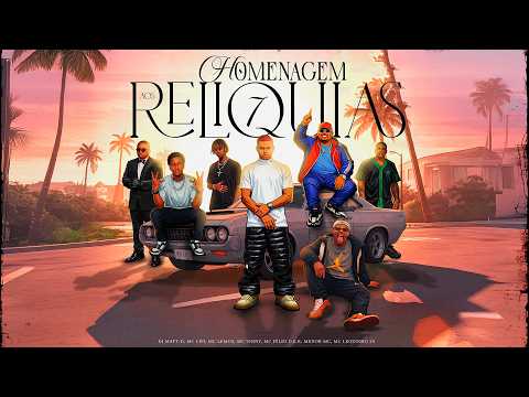Homenagem aos Relíquias 7- DJ Matt-D, MC Lipi, Leozinho ZS, Menor MC, MC Lemos, MC Vinny e Júlio DER