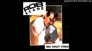 Rob Keane - One Night Stand (Monogamix 1987)