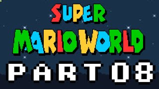 Late Night Super Mario World - Part 8