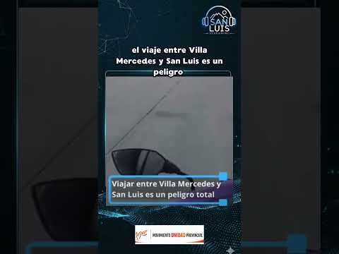 el viaje entre villa mercedes y san Luis es un peligro