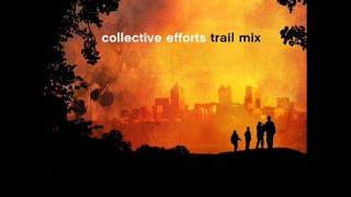 Collective Efforts - No Worries