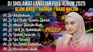 Download lagu DJ SHOLAWAT LANGITAN TERBARU 2025 FULL ALBUM - HADROH SLOW BASS | RUHI PROJECT mp3 Download lagu DJ SHOLAWAT LANGITAN TERBARU 2025 FULL ALBUM - HADROH SLOW BASS | RUHI PROJECT mp3