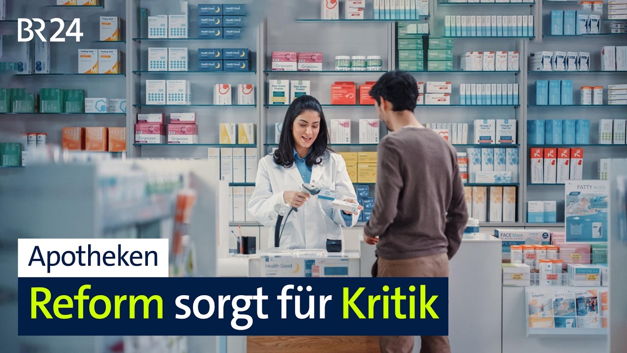 Apotheken: Reform sorgt für Kritik | BR24