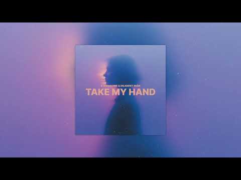 Eternalme, Diligent Man - Take my hand (Official Audio)