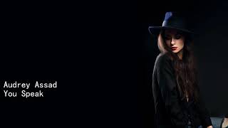 Audrey Assad You Speak