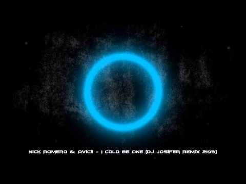 Nick Romero & Avicii - I Cold Be One (Dj Josifer Remix 2k13)