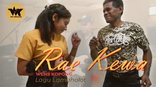 Download lagu RAE KEWA - Wens Kopong | Cipt. Wens Kopong - Lagu Lamaholot mp3 Download lagu RAE KEWA - Wens Kopong | Cipt. Wens Kopong - Lagu Lamaholot mp3