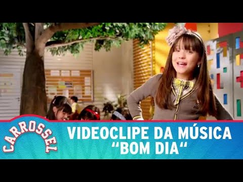 Bom Dia - Carrossel (2012)
