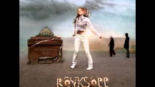 Electronica Fantastica- Royksopp   Sombre Detune