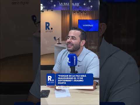 “Parque de La Paz será inaugurado el 19 de septiembre”: Erasmo Zuleta