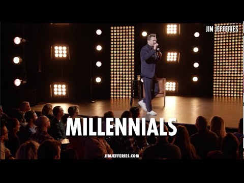 Jim Jefferies | Millennials