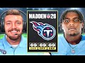 Rebuilding The Titans On Madden 26