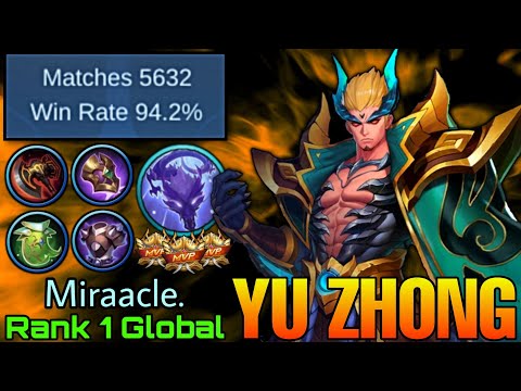 Yu Zhong 94% Win Rate with 5,600+ Matches! - Top 1 Global Yu Zhong by Miraacle. - Mobile Legends