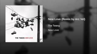 New Love (Remix by Arc Vel)