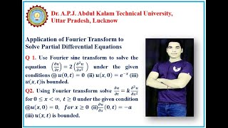43. Application of Fourier Transform to Solve Partial Differential Equations