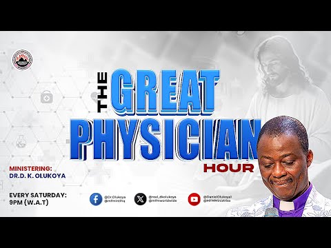MFM GREAT PHYSICIAN HOUR 31-01-2026 MINISTERING: DR D. K. OLUKOYA