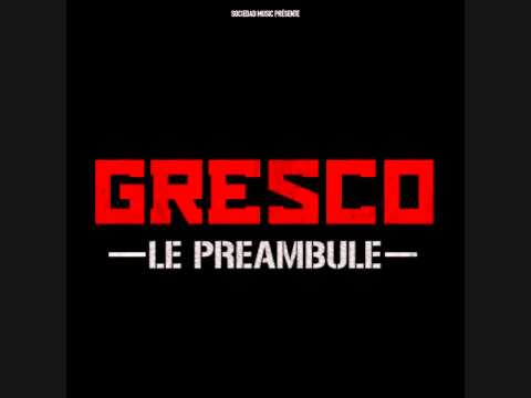 GRESCO - Laisse Moi Leur Dire