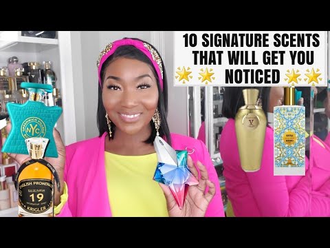 💖 10 SIGNATURE SCENTS THAT WILL GET YOU NOTICED| MOST COMPLIMENTED SIGNATURE SCENTS| PERFUME REVIEWS