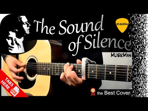 THE SOUND OF SILENCE 🎸 - Simon & Garfunkel 🧑🏻👨🏼‍🦱 / GUITAR Cover / MusikMan N°018
