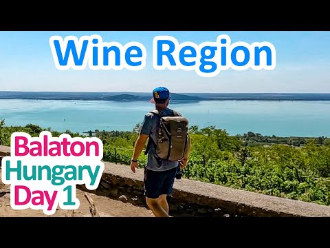 Hungary Travels: Lake Balaton's Amazing Wine Region: Badacsony | Day 1