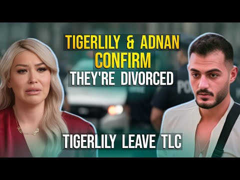 Big SCANDAL! Officially DIVORCED & Leave The SHOW! Tigerlily Taylor & Adnan | 90 Day Fiancé