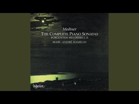 Medtner: Sonata romantica in B-Flat Minor, Op. 53 No. 1: I. Romanza. Andantino con moto, ma...